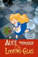 EBOOK Alice Through the Looking-Glass