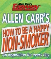 EBOOK Allen Carr's How to be a Happy Non-Smoker