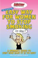 EBOOK Allen Carr's Illustrated Easyway for Women to Stop Smoking