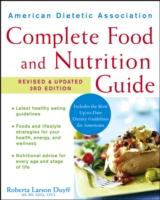 EBOOK American Dietetic Association Complete Food and Nutrition Guide, Revised and Updated 3rd Editi