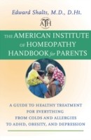 EBOOK American Institute of Homeopathy Handbook for Parents
