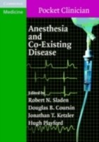 EBOOK Anesthesia and Co-Existing Disease