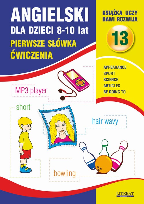 EBOOK Angielski dla dzieci 13. Pierwsze słówka Ćwiczenia. 8-10 lat