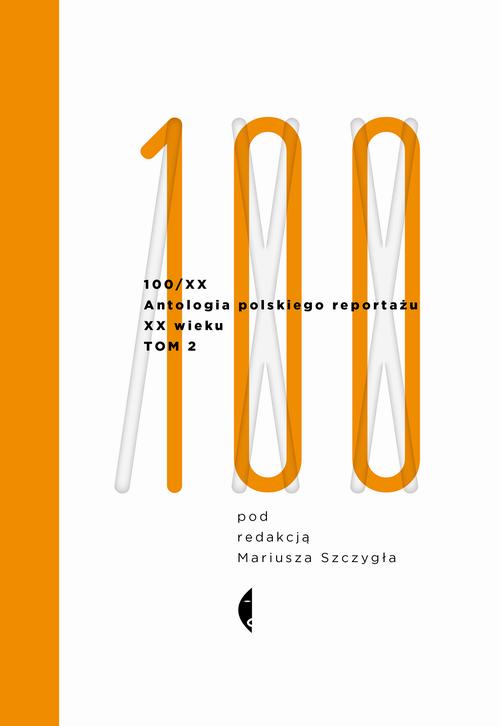 EBOOK Antologia 100/XX. Tom 2