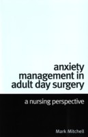 EBOOK Anxiety Management in Adult Day Surgery