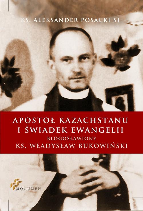 EBOOK Apostoł Kazachstanu i Świadek Ewangelii