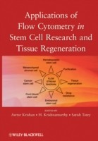 EBOOK Applications of Flow Cytometry in Stem Cell Research and Tissue Regeneration