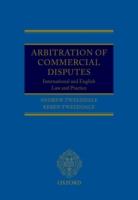 EBOOK Arbitration of Commercial Disputes: International and English Law and Practice