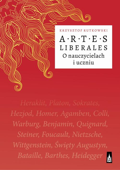 EBOOK Artes Liberales O nauczycielach i uczniu