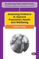 EBOOK Assessing Evidence to improve Population Health and Wellbeing