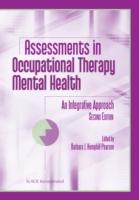 EBOOK Assessments in Occupational Therapy Mental Health