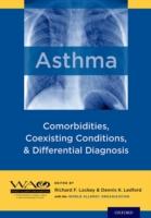 EBOOK Asthma: Comorbidities, Coexisting Conditions, and Differential Diagnosis