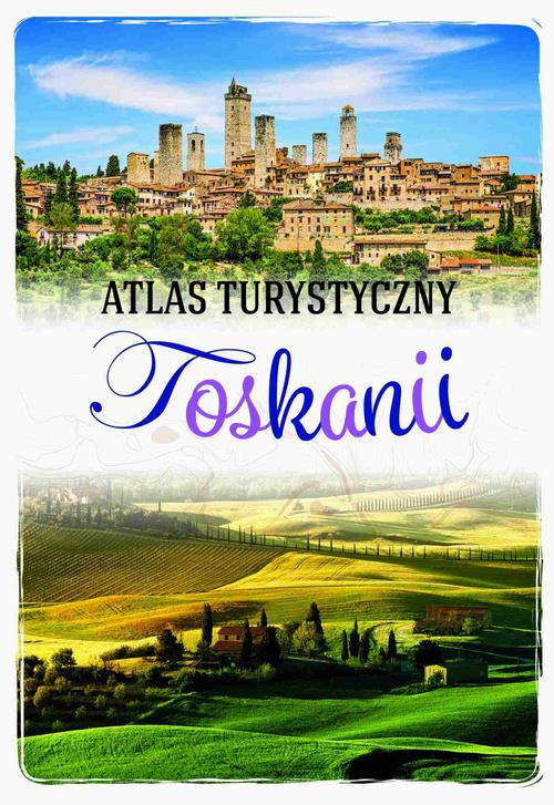 EBOOK Atlas turystyczny Toskanii
