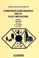 EBOOK Atmospheric Ozone Research and its Policy Implications: Studies in Environmental Science, Volu