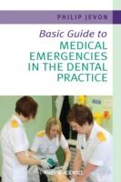 EBOOK Basic Guide to Medical Emergencies in the Dental Practice