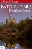EBOOK Battle Trails of Northumbria