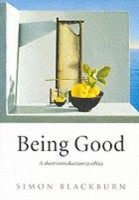 EBOOK Being Good A Short Introduction to Ethics n/e