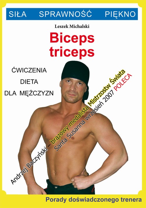 EBOOK Biceps, triceps. Ćwiczenia, dieta dla mężczyzn