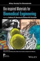 EBOOK Bio-inspired Materials for Biomedical Engineering
