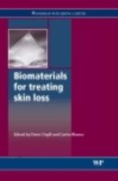 EBOOK Biomaterials for Treating Skin Loss