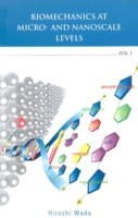 EBOOK Biomechanics At Micro- And Nanoscale Levels - Volume I