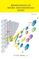 EBOOK Biomechanics At Micro- And Nanoscale Levels - Volume Iv