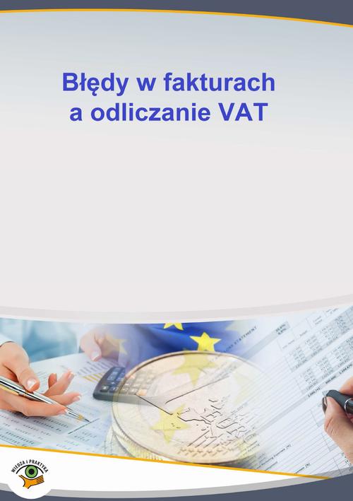 EBOOK Błędy w fakturach a odliczanie VAT