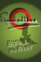 EBOOK Bones Of The River
