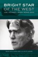 EBOOK Bright Star of the West: Joe Heaney, Irish Song Man