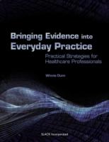 EBOOK Bringing Evidence into Everyday Practice