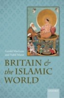 EBOOK Britain and the Islamic World, 1558-1713