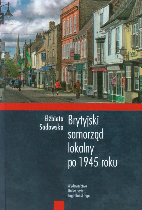 EBOOK Brytyjski samorząd lokalny po 1945 roku