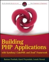 EBOOK Building PHP Applications with Symfony, CakePHP, and Zend Framework