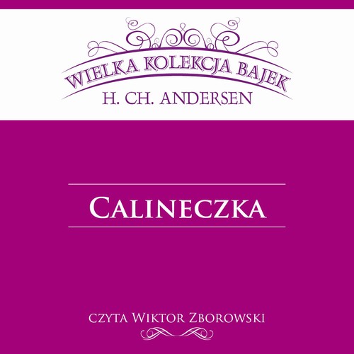 EBOOK Calineczka (Wielka Kolekcja Bajek)