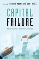 EBOOK Capital Failure: Rebuilding Trust in Financial Services