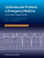 EBOOK Cardiovascular Problems in Emergency Medicine