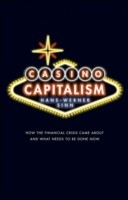 EBOOK Casino Capitalism How the Financial Crisis Came About and What Needs to be Done Now