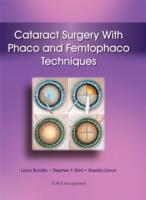 EBOOK Cataract Surgery With Phaco and Femtophaco Techniques