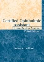 EBOOK Certified Ophthalmic Assistant Exam Review Manual, Third Edition