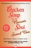 EBOOK Chicken Soup for the Nurse's Soul: Second Dose