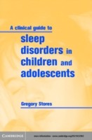 EBOOK Clinical Guide to Sleep Disorders in Children and Adolescents