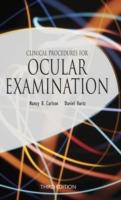 EBOOK Clinical Procedures for Ocular Examination, Third Edition