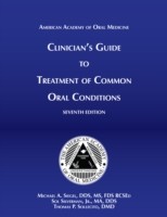 EBOOK Clinician's Guide Treatment of Common Oral Conditions