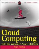EBOOK Cloud Computing with the Windows Azure Platform
