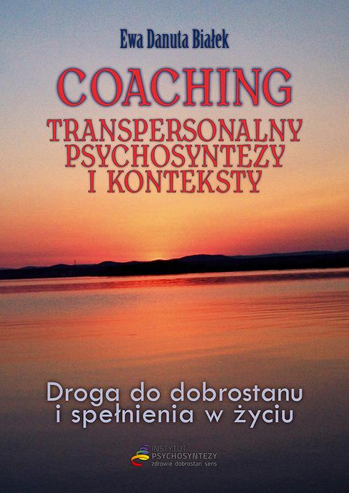 EBOOK Coaching transpersonalny psychosyntezy