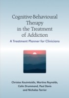 EBOOK Cognitive-Behavioural Therapy in the Treatment of Addiction