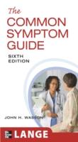 EBOOK Common Symptom Guide, Sixth Edition