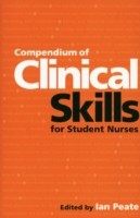 EBOOK Compendium of Clinical Skills for Student Nurses