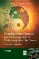 EBOOK Complementary Therapies and the Management of Diabetes and Vascular Disease