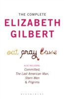 EBOOK Complete Elizabeth Gilbert